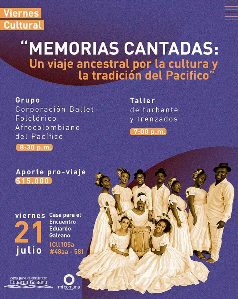 selvaylluvia's tweet photo. "Memorias Cantadas" Un viaje ancestral por la cultura y la tradición del Pacífico colombiano, donde podrán conocer nuestra oralidad, importancia de las trenzas, taller de danzas tradicionales y Stand de turbantes. Invita Corporación Ballet Folclórico Afrocolombiano del Pacífico💃🏾 https://t.co/Rxkr82NFir