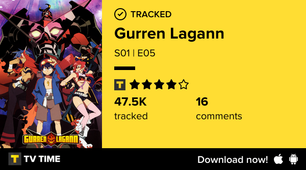 I've just watched episode S01 | E05 of Gurren Lagann! #tengentoppagurrenlagann  tvtime.com/r/2TryS #tvtime