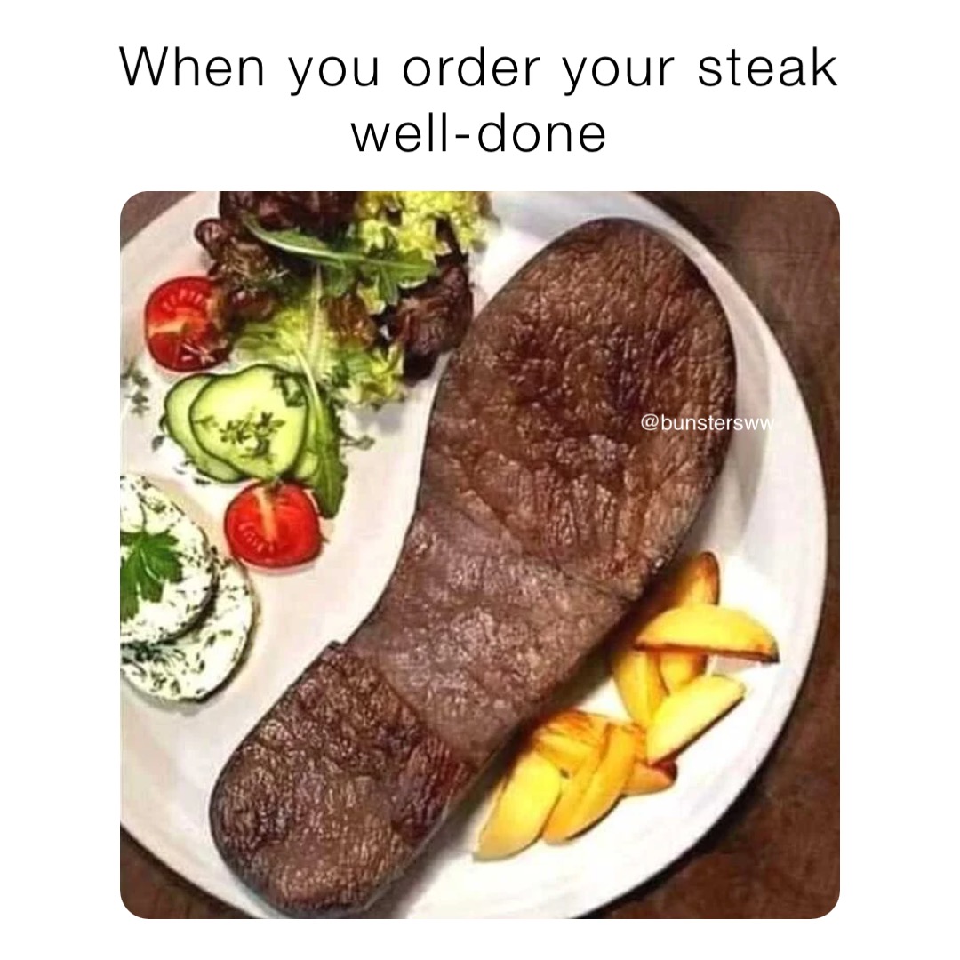 "Would you like some laces to tie everything together mate? Maybe some leg stabilisers for the table? Have fun!"

How do you like your steak? Why is everyone else dead wrong?

#bunsters #shitthebed #hotsaucelover #hotones #shitthebedhotsauce #bunsterscocktails #rtdcocktails #Aust