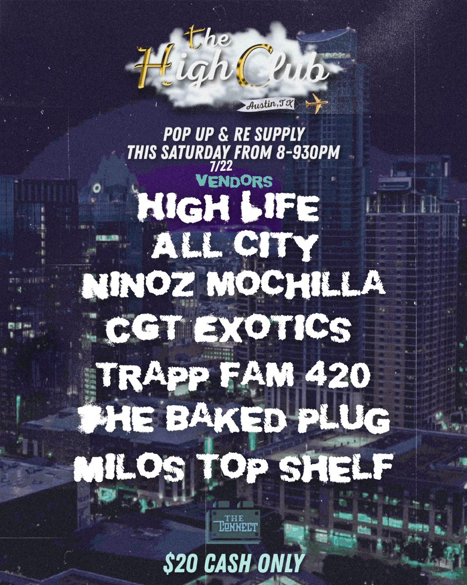thehighsense's tweet photo. ATX POP UP this Saturday 7/22 from 8-9:30pm 🔥 

What's up ATX we're back this Saturday 💥 it's that time to pop up &amp; re supply 

- First 25 people get a FREE joint - 

**$20 Cash Only** https://t.co/fsqPmr5AZZ