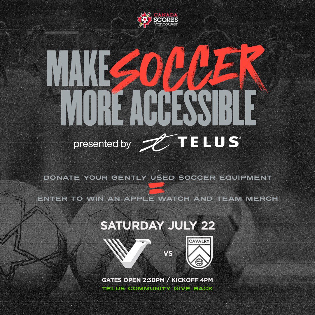 vanfootballclub's tweet image. This Saturday, donate your gently used or new shin pads, cleats, soccer balls or any other soccer equipment at the @TELUS tent! 

All donations benefiting @CanadaScores1 

🎟️ show.ps/l/ebc2fddf/

#VancouverFC | #CanPL