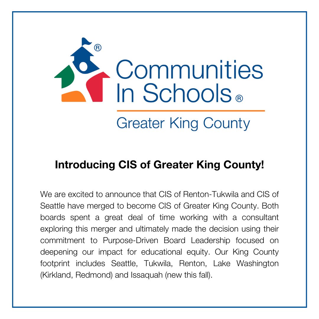 CISSeattle's tweet image. We are excited to announce that CIS of Renton-Tukwila and CIS of Seattle have merged to become CIS of Greater King County!   #allinforkids #educationequity