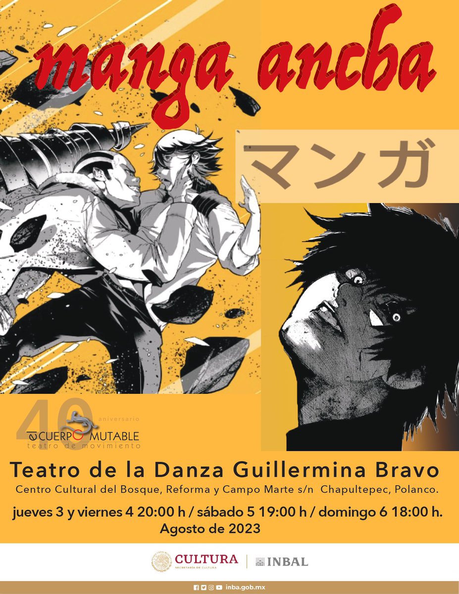 El Cuerpo Mutable/ teatro de movimiento presenta:
MANGA ANCHA 
De Lidya Romero 

Les esperamos en el Teatro de la Danza “Guillermina Bravo” del 3 al 6 de agosto.

Jueves 3 | 20 hrs 
Viernes 4 | 20 hrs 
Sábado 5 | 19 hrs 
Domingo 6 | 18 hrs 

Localidad $80 mx 
Boletos en taquilla