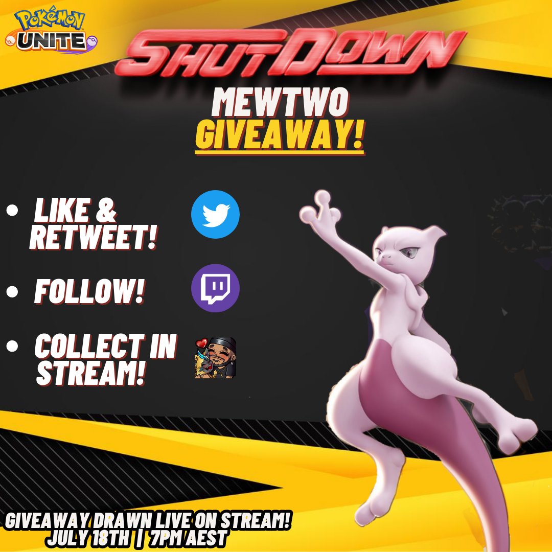 imshutdwn's tweet photo. 🎁MEWTWO GIVEAWAY🎁

 Shutdown is giving away 1 MEWTWO #PokemonUNITE Licenses to 1 lucky winner!  

1⃣Like &amp; Retweet this post!
2⃣Follow me on Twitter &amp; Twitch!
3⃣ Must be in stream to collect prize!

Winner will be drawn live on stream | July 21st!
https://t.co/iQMU4vE30I https://t.co/K04z6hZC0I