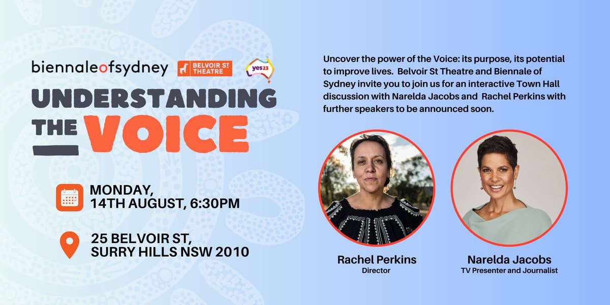 Join the Biennale of Sydney and @BelvoirSt at this free community forum in Understanding the Voice. It will be led by Rachel Perkins, a proud Arrente and Kalkadoon woman, and Narelda Jones OAM, a proud Whadjuk Noongar woman, as the event MC and a great panel of speakers (TBA)