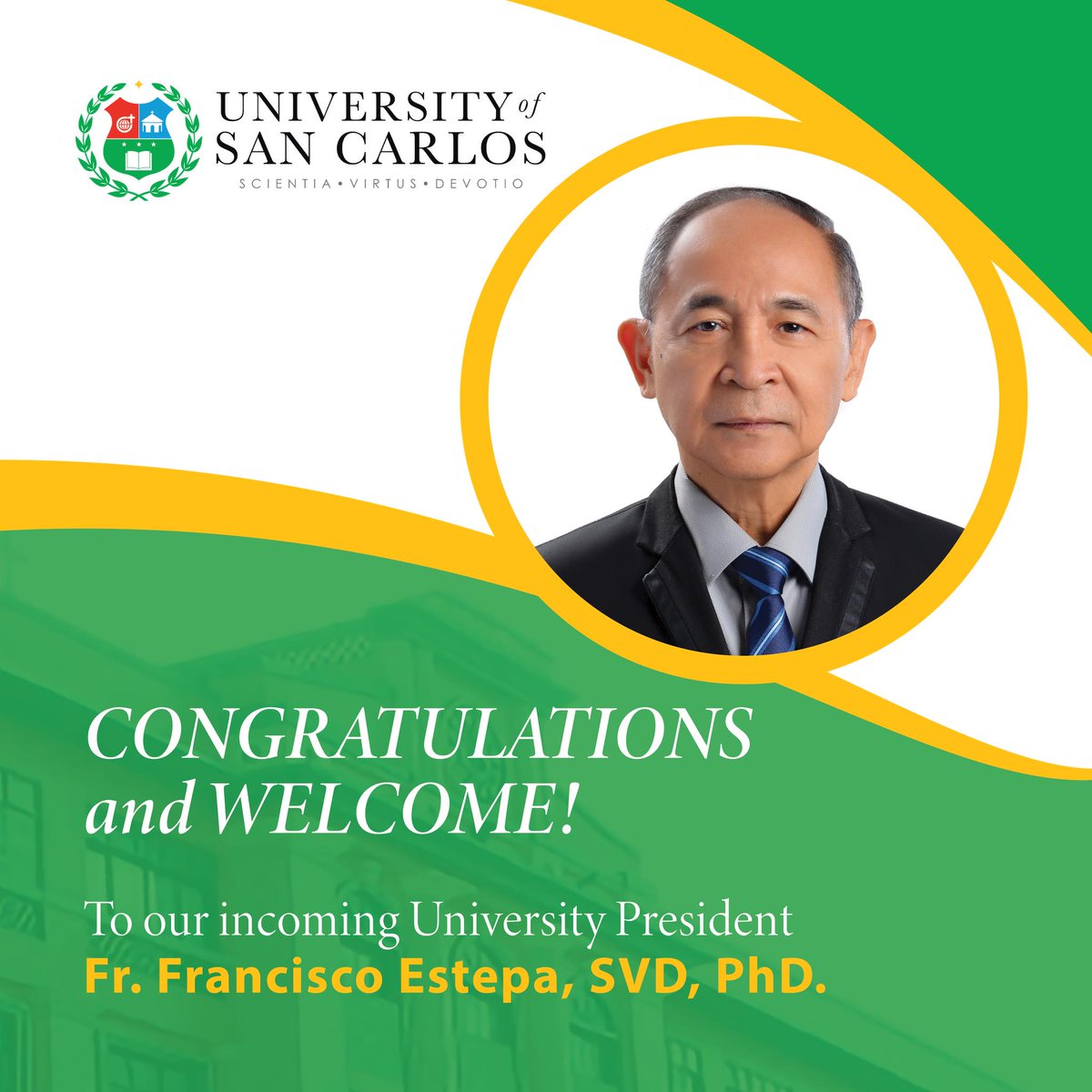 The University of San Carlos welcomes Father Francisco Antonio T. Estepa, SVD, Ph.D, who will assume as the 12th University President on August 1, 2023.

#EducationWithAMission #WitnessToTheWord #TheWordAlive