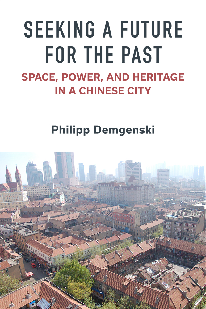 Philipp Demgenski (@pdemgenski) on Twitter photo I am really excited that my forthcoming book is now available for pre-order! Thank you <a href="/UofMPress/">University of Michigan Press</a>
#Anthropology #China #Qingdao #Dabaodao #redevelopment #heritage #colonialism
Seeking a Future for the Past press.umich.edu/12315869 I am really excited that my forthcoming book is now available for pre-order! Thank you <a href="/UofMPress/">University of Michigan Press</a>
#Anthropology #China #Qingdao #Dabaodao #redevelopment #heritage #colonialism
Seeking a Future for the Past press.umich.edu/12315869