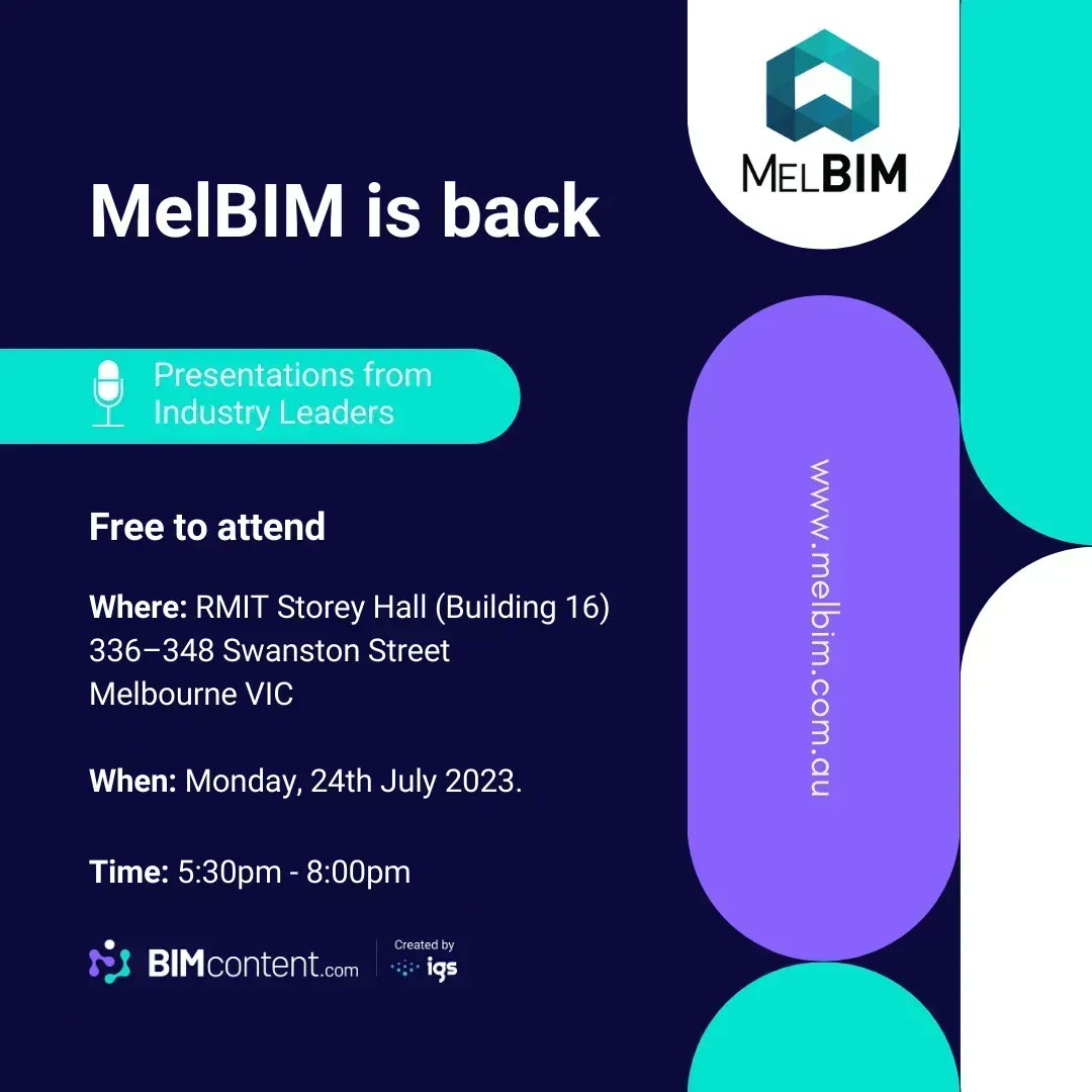 As long time supporters and commercial partners of <a href="/Mel_BIM/">MelBIM</a> events, <a href="/IGSBIM/">IGS BIM Solutions</a> and BIMcontent.com are pleased to share speakers have been announced, and free tickets are now available for the first MelBIM event for 2023 🎉