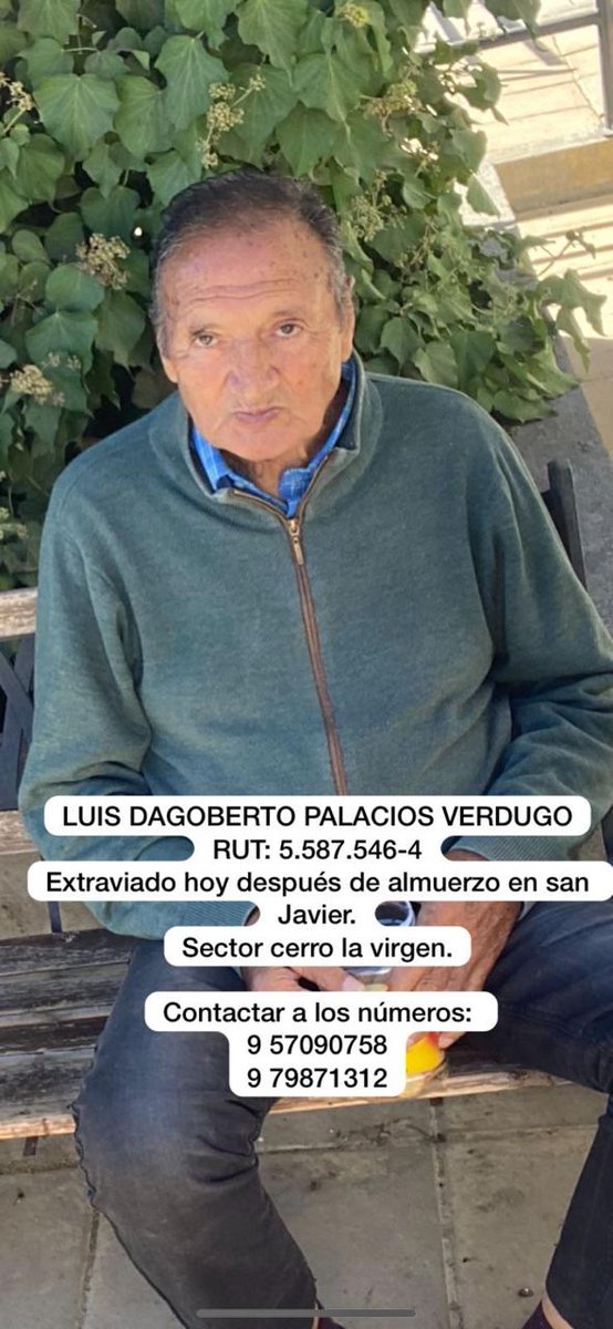 ConsueloEdwards's tweet photo. Por favor su ayuda! El papá de mi amiga se perdió. Tiene alzheimer. Se extravió hoy después de almuerzo. En San Javier. #Talca. Sector cerro La Virgen. Por favor su ayuda! #perdido
#GranHermanoChile @gobTalca @IMTalca @Lokura_Inc https://t.co/mloW02CtTj