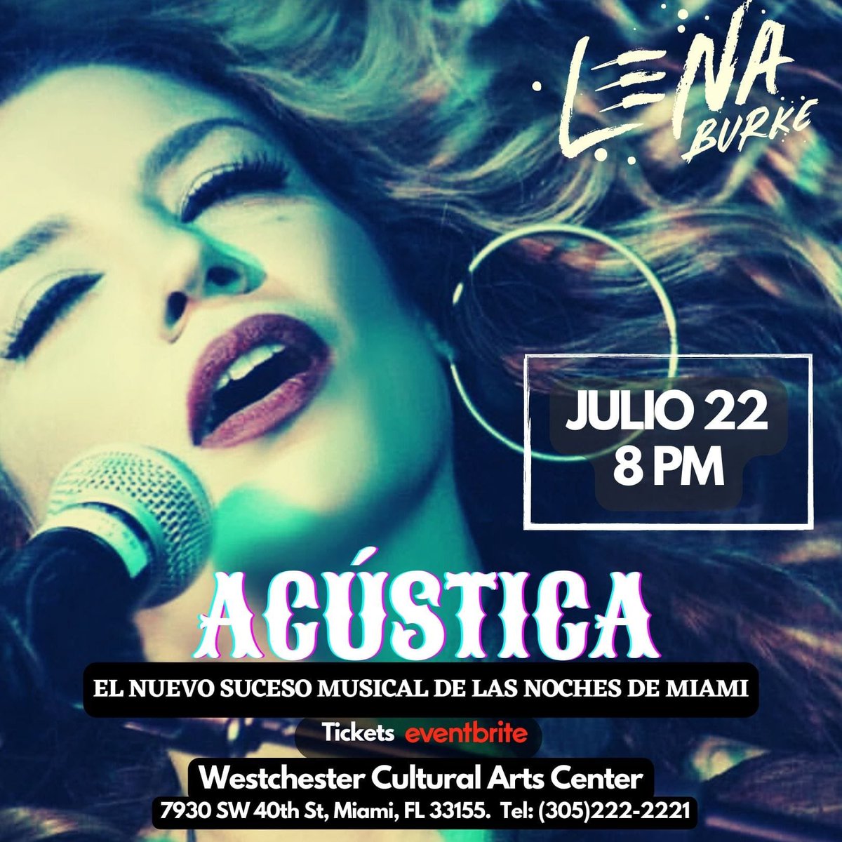 Los espero en mi concierto este sábado 22 de Julio "Acústica" en el Weschester Cultural Arts Center de la ciudad de Miami en una noche de café concert
Tickets en :
eventbrite.com/e/lena-burke-a…