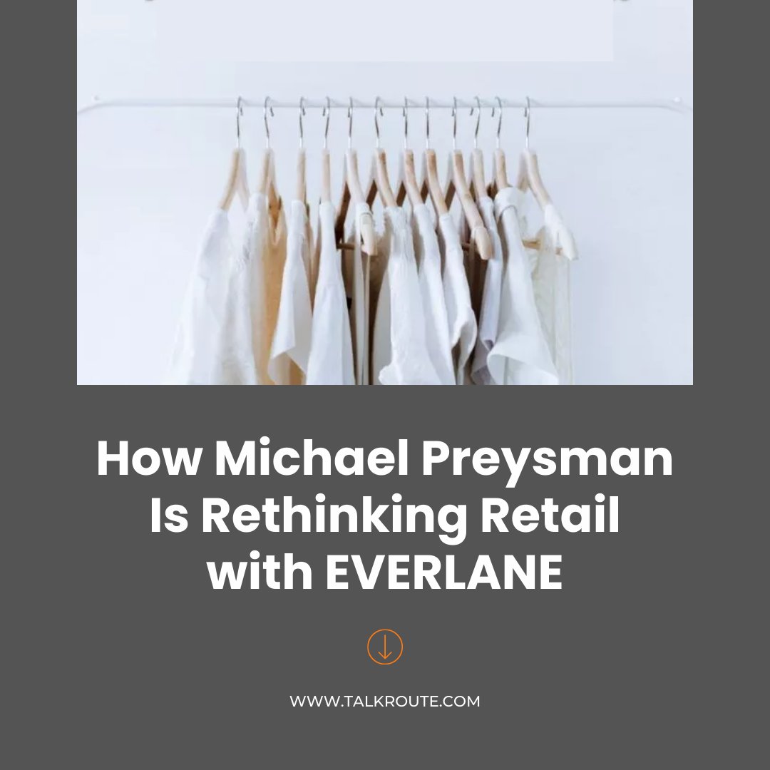 Dive into the inspiring story of Michael Preysman, the visionary behind Everlane, as he revolutionizes the retail industry.

Discover how Everlane's innovative approach to transparency and sustainable fashion is reshaping the way we shop.

Read now:
bit.ly/3CdoKNR
