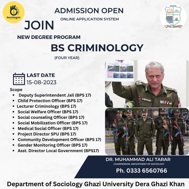 MuhamadAliTarar's tweet photo. ADMISSION OPEN Fall-2023

Welcome to the Department of Sociology, Ghazi University Dera Ghazi Khan 
Join BS Criminology (4 Years Program)
Join BS Sociology (4 Year Program)
Join M.Phil Sociology (2 Year Program)
To learn the skill of human behaviour &amp; to Understand the Society https://t.co/TTSPpaYQJw