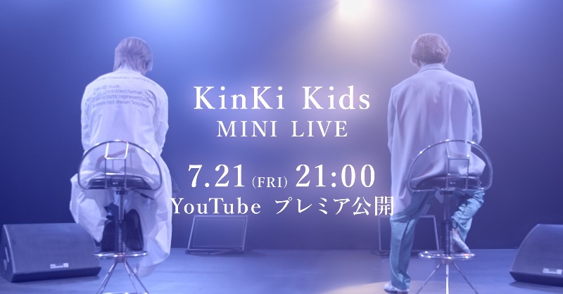 DOMOTO_EL's tweet photo. ／
7月21日（金）21:00〜
KinKi Kids’ 26th Birthday MINI LIVE
＼

#KinKiKids 公式YouTubeチャンネルにて
デビュー #26周年 を記念して、MINI LIVEをプレミア公開✨

7月28日（金）21:00までの限定公開となります。
リ��インダー登録お願いします🎤🎤