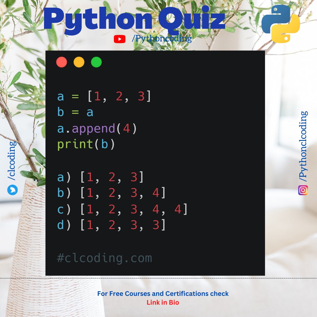 clcoding's tweet image. What is the output of following Python code ?  

Free  Python Quiz - 100 Days Challenge PDF Link
clcoding.gumroad.com/l/cmwpk