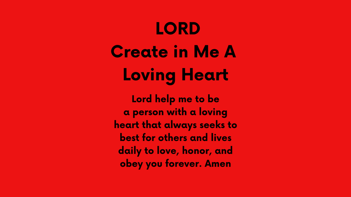 Lord Create In Me A Loving Heart #heart #lovingheart #heartoflove #lord #jesus #create #shorts #aimingforjesus
