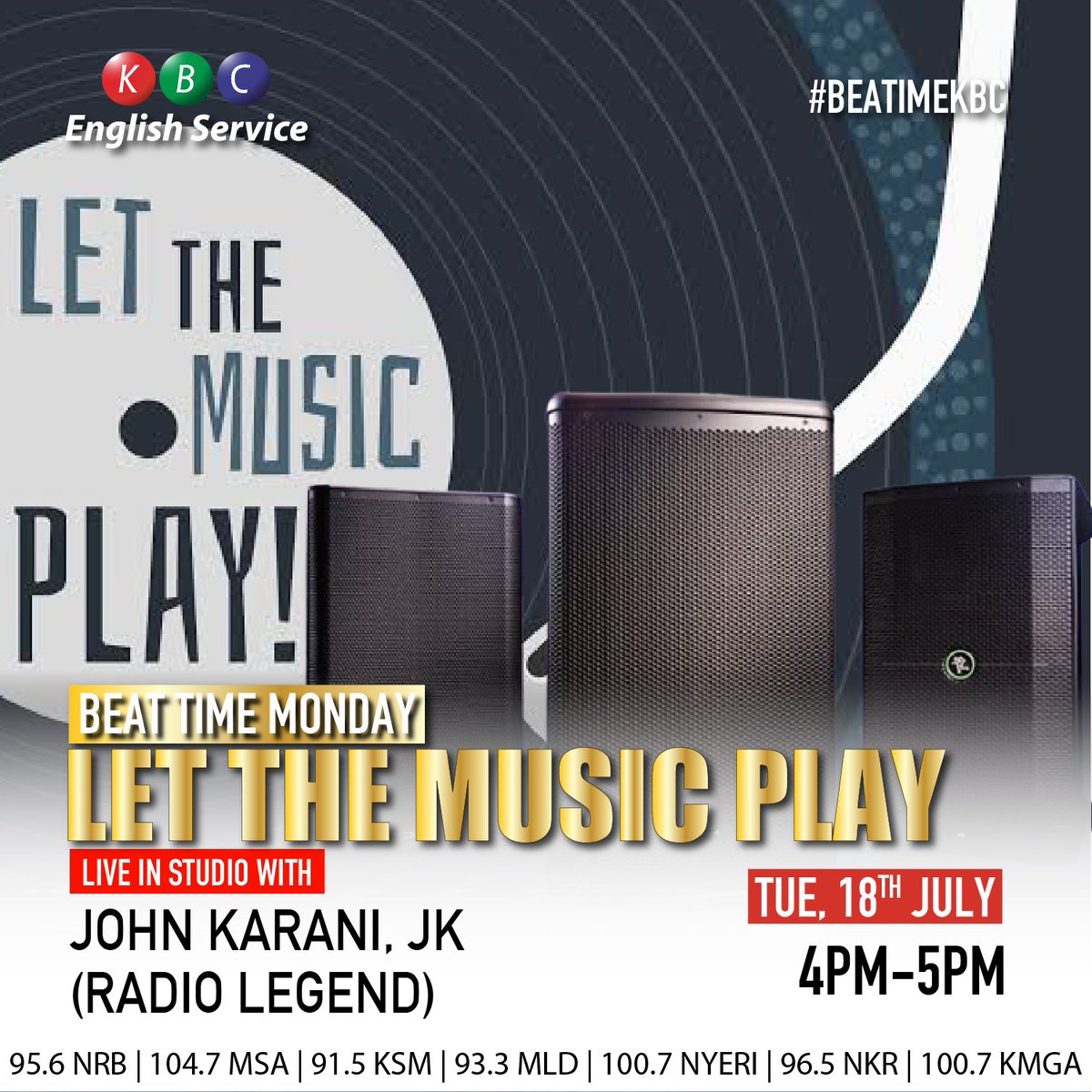 KBC English Service (@kbcenglish) on Twitter photo Beatime Tuesday 4pm - 5pm with John Karani JK. What is your selection today? Let the Music Play <a href="/kbcenglish/">KBC English Service</a> <a href="/johnkaranijk/">JOHN KARANI JK</a> . Goodtimes are back.
#snskbc
#dancehallkbc
#beatimekbc Beatime Tuesday 4pm - 5pm with John Karani JK. What is your selection today? Let the Music Play <a href="/kbcenglish/">KBC English Service</a> <a href="/johnkaranijk/">JOHN KARANI JK</a> . Goodtimes are back.
#snskbc
#dancehallkbc
#beatimekbc