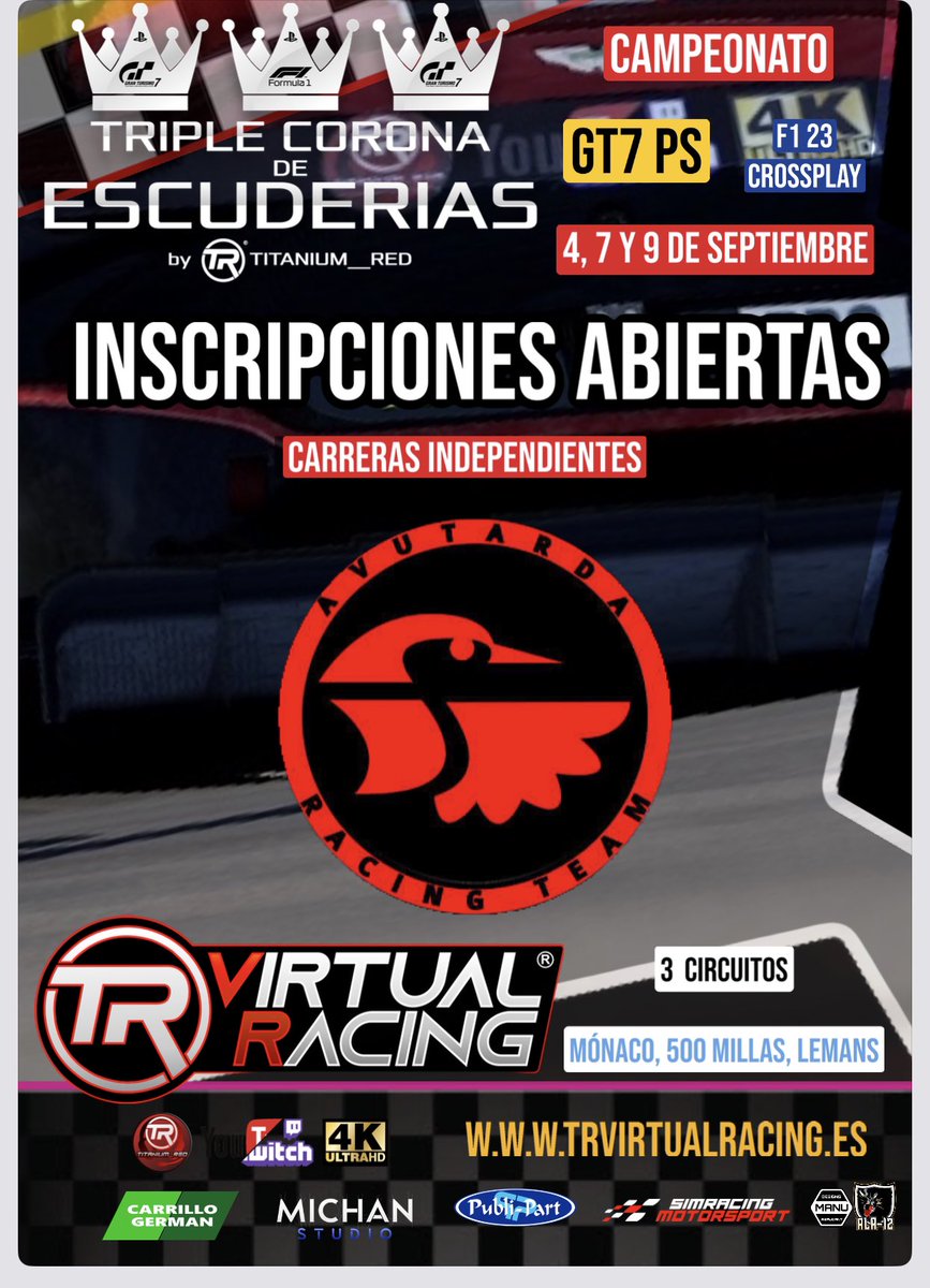 Damos la bienvenida a la #TripleCoronaTR a <a href="/AvutardaTeam/">Avutarda eSports</a>  inscripción abierta al campeonato que da inicio a la temporada de <a href="/TRVirtualRacing/">Titanium Red Virtual Racing</a>  en SEPTIEMBRE. Carreras independientes de gt7 y una de f1. Reglamento drive.google.com/file/d/12sz8Yi… info discord.gg/zDJaupGaPv