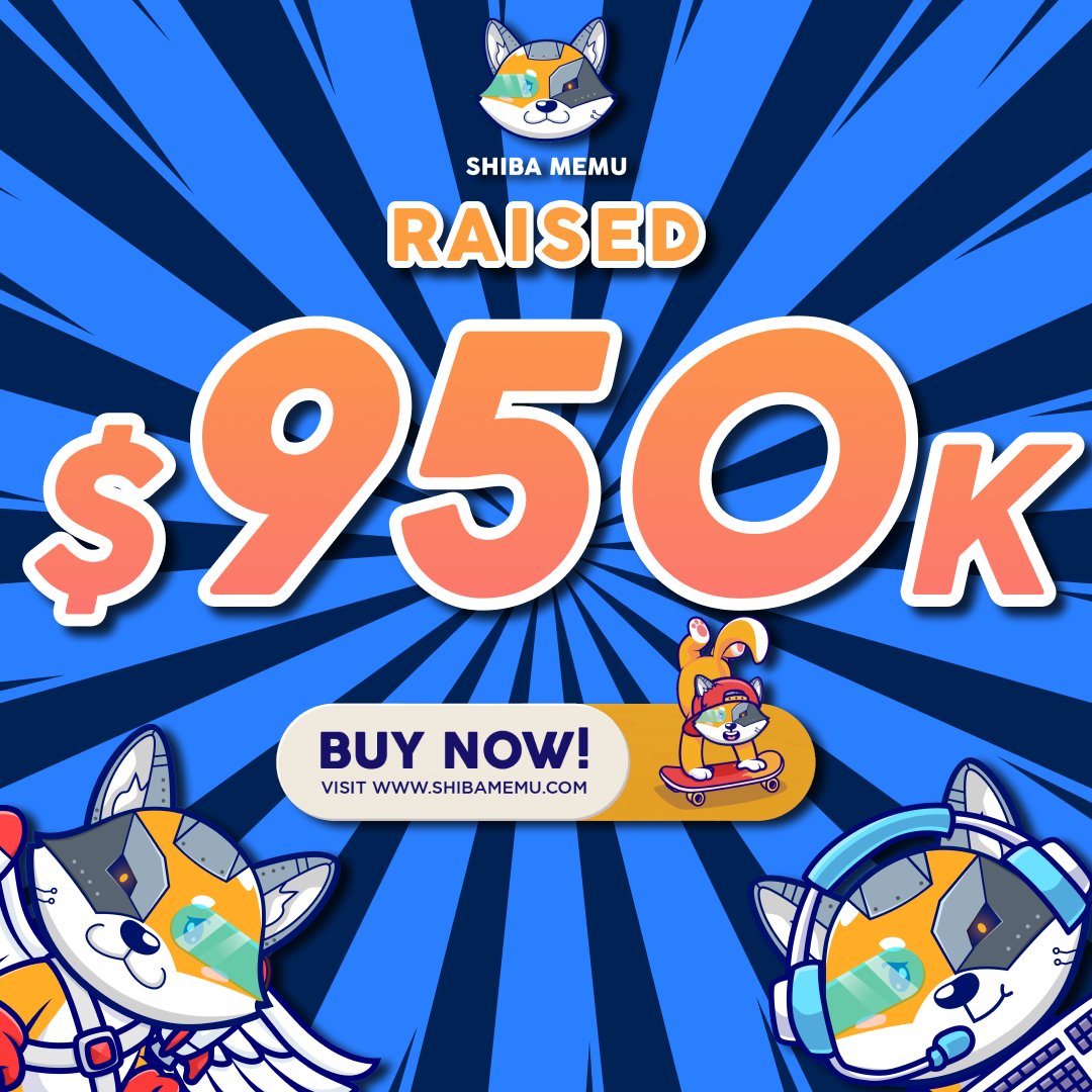 🎉 The naughty gains keep rolling in! 🌟🚀 Shiba Memu presale has surpassed $950,000 and the pack is on fire! 🔥

We're just a whisker away from the monumental $1 million mark – let's make history together!🐾💎

😈GET INVOLVED: bit.ly/3NSuxhp

#ShibaMemu #SHIBARMY #100x