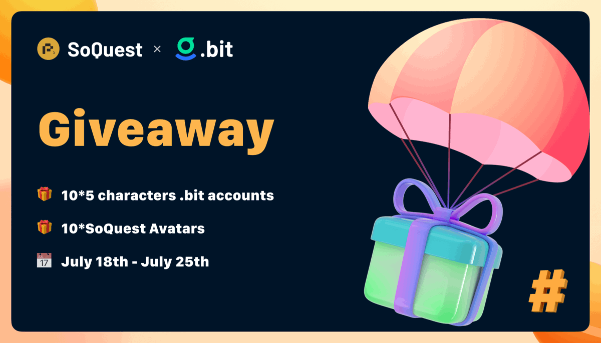 DIDbased's tweet photo. 🎈SoQuest @Port3Network x .bit @dotbitHQ Giveaway

💡We are sending out:

🎁 SoQuest Avatars *10
✍️ 5+ characters .bit accounts *10

To join, complete the tasks on #SoQuest: https://t.co/hgMd1znHMh

Winners announce at 📅July 25 💫
#DID #giveaway https://t.co/7VsfXTbc2w