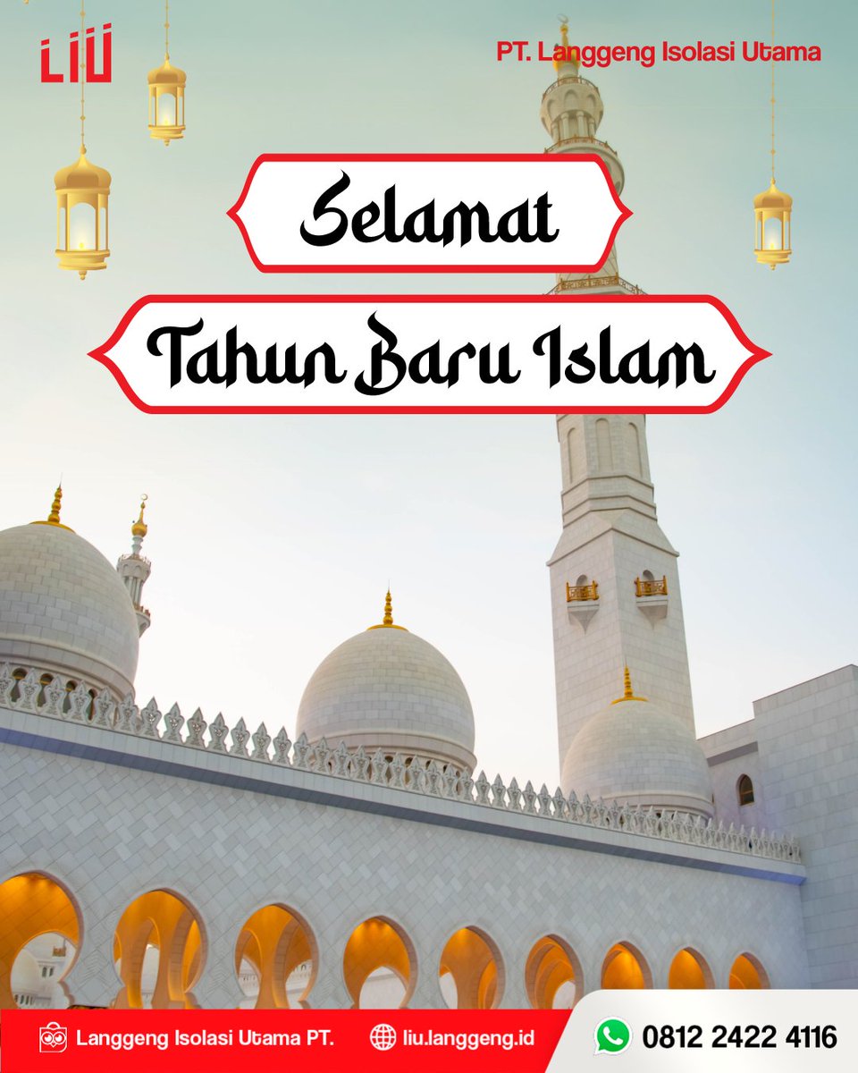 liu_isolasi's tweet photo. PT Langgeng Isolasi Utama mengucapkan selamat Tahun Baru Islam 1445H/2023M.

Semoga di tahun yang baru ini, Tuhan yang Maha Pengasih senantiasa mencurahkan rahmat &amp; karunia kepada kita semua. https://t.co/M0YdKAF3EI