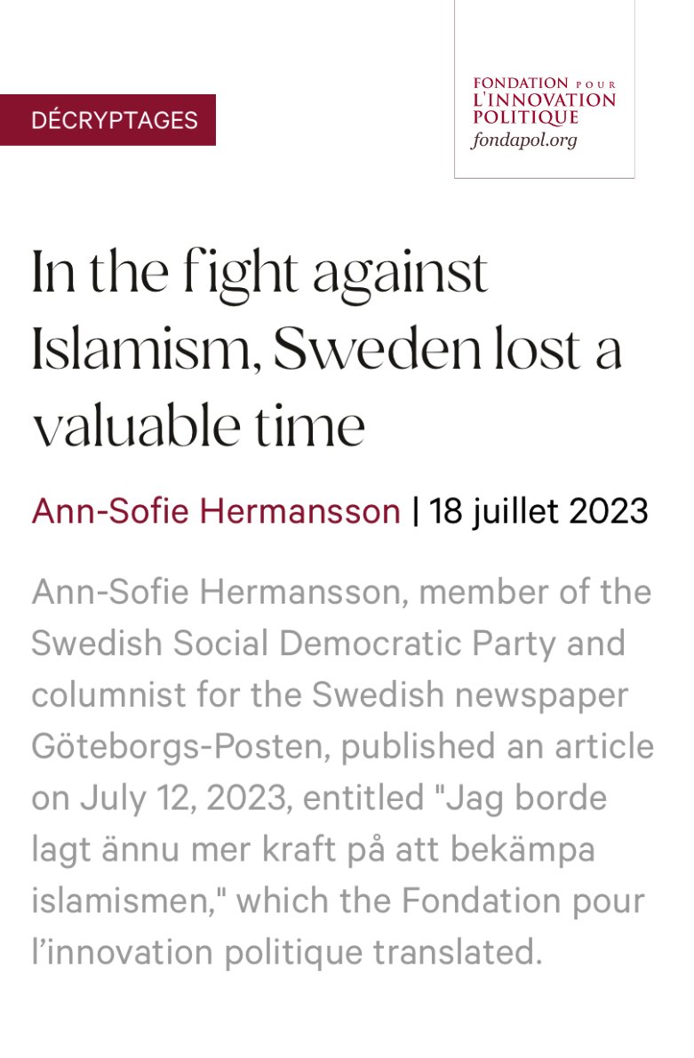 Fondapol's tweet image. 🔎&quot;In the fight against Islamism, Sweden lost a valuable time&quot;.
@Fondapol publishes a translation of the article by @soffangbg  on the Social Democrat’s blindness to the radicalisation of Islamism in Sweden. 
 👉Full text: urlz.fr/mK2o