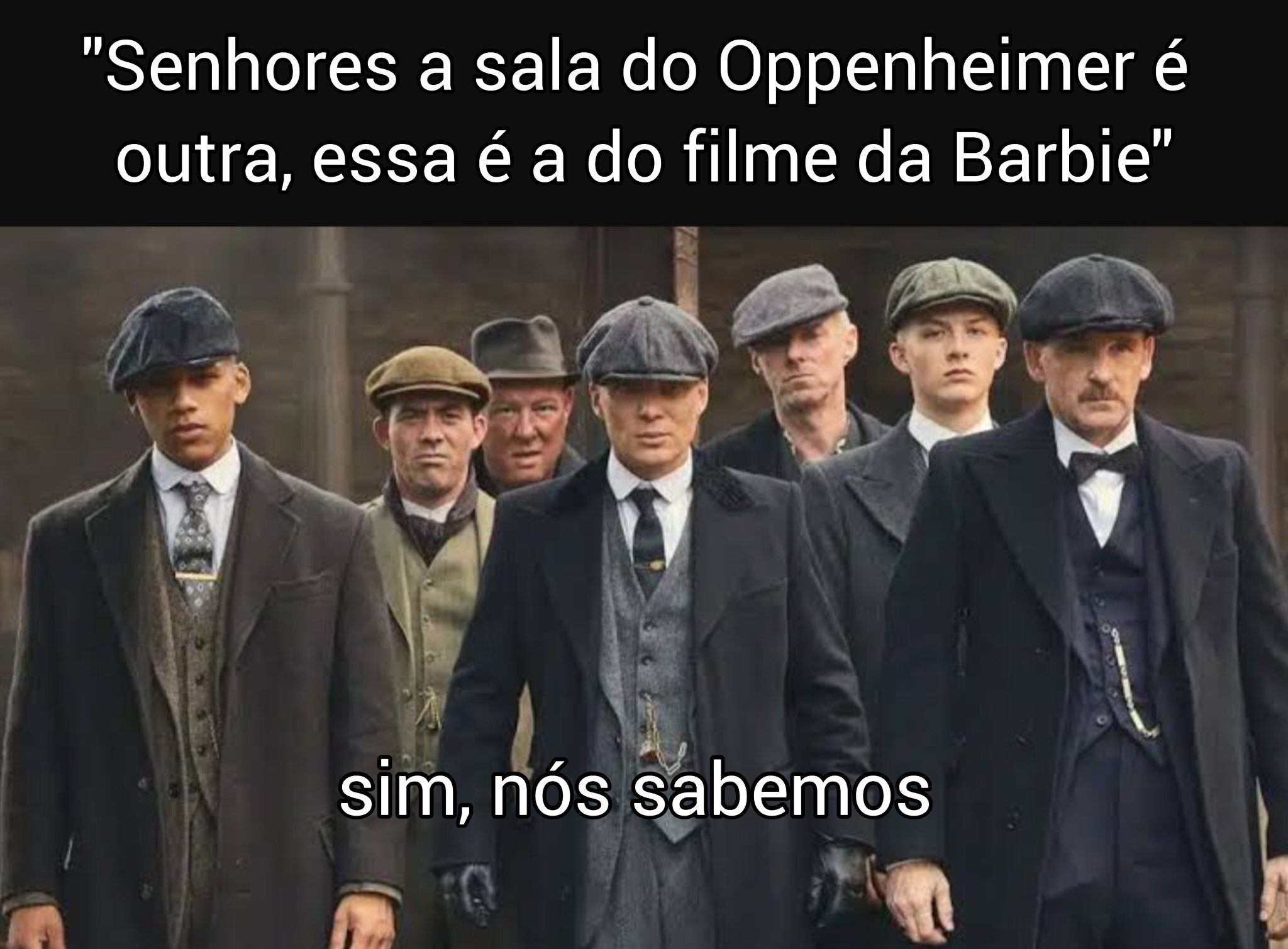 Sim 👍 - MEMES peaky blinders