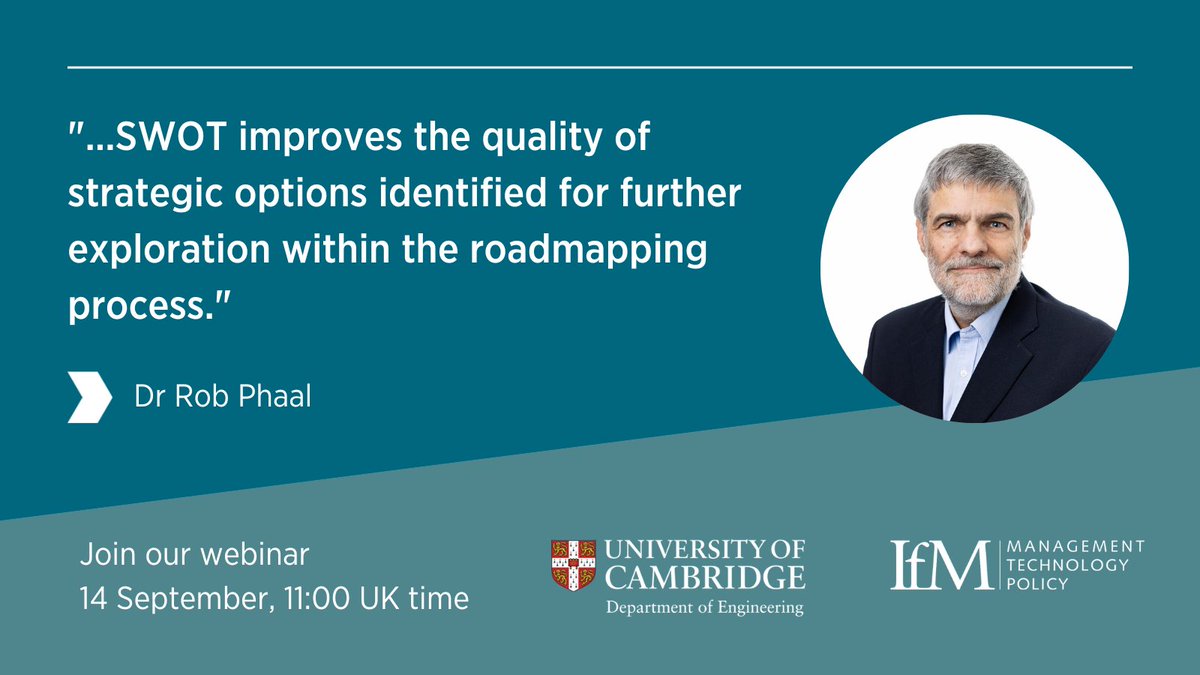 IfMCambridge's tweet image. What does #SWOT add when combined with #roadmapping❔

Rob Phaal IfM roadmapping expert says &quot;SWOT improves the quality of strategic options identified for further exploration within the roadmapping process.&quot;

Find out more at our webinar: us02web.zoom.us/webinar/regist…