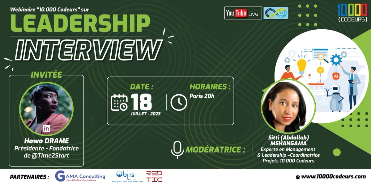 10000codeurs's tweet photo. Sitti MSHANGAMA, Experte en Leadership & Management, reçoit pour le compte du mois de juillet : Hawa Dramé, Fondatrice & Présidente Time2start.
👉 YouTube : https://t.co/00xPlm5kT4
RDV ce soir à 20h(Heure de Paris)
#10000codeurs #leadership #interview #time2start https://t.co/6BpUdUK0XO