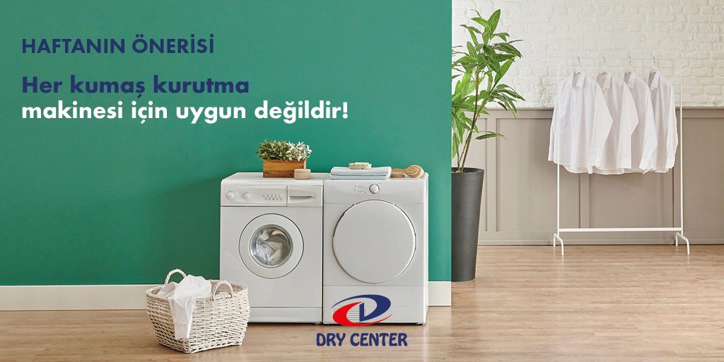 Haftanın önerisi: Her kumaş kurutma makinesi için uygun değildir