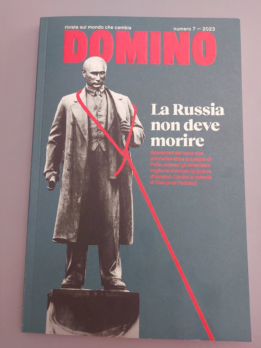 LA RUSSIA 
NON DEVE MORIRE 

Spaventati dal caos che provocherebbe la caduta di Putin, adesso gli americani vogliono chiudere la guerra d'Ucraina. Contro la volontà di Kiev (e di Pechino) 
La copertina del nuovo numero di #Domino rivista sul mondo che cambia diretta da <a href="/dlfabbri/">Dario Fabbri</a>