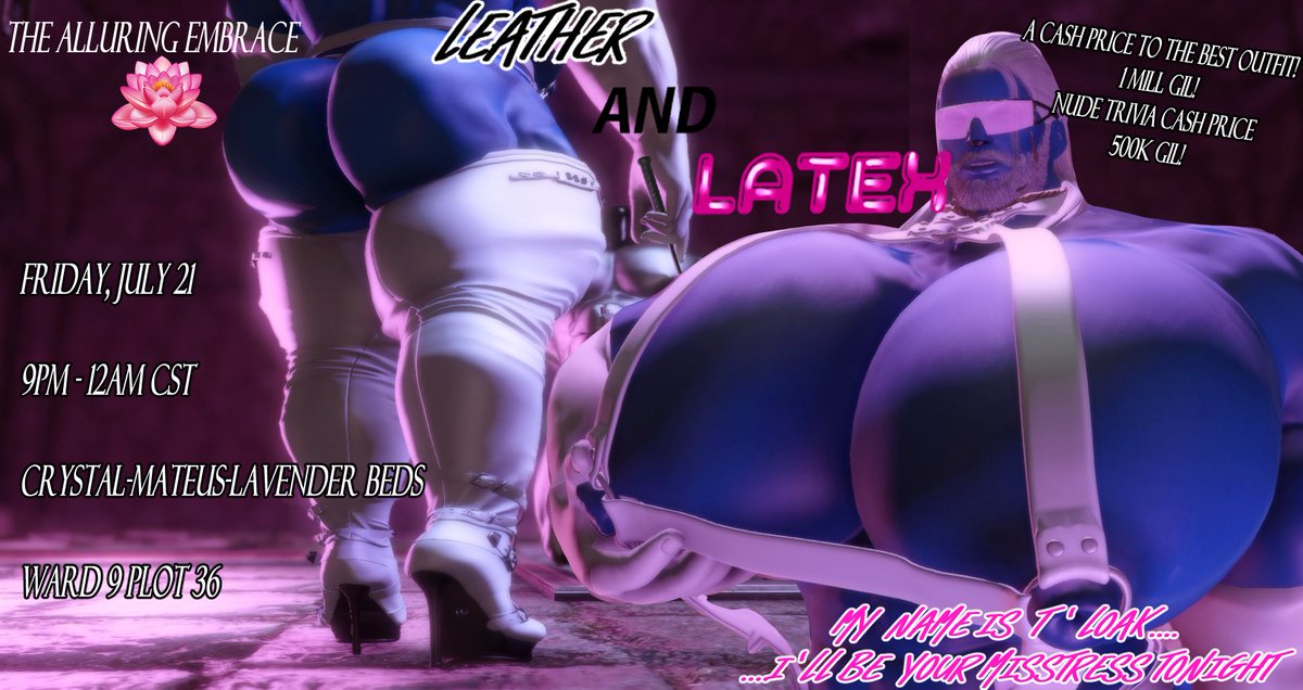 EmbraceAlluring's tweet photo. The Alluring Embrace is happy to announce its Leather and Latex theme night! Hoisted by @TLoakLMernonRoe

Location: Crystal / Mateus / Lavender Beds / Ward 9 Plot 36  Time: 9 PM - 12 AM CST  
Carrd: https://t.co/KeALwoEbu5
Discord: https://t.co/o9mXF7pjdt https://t.co/j5yhepa2C2