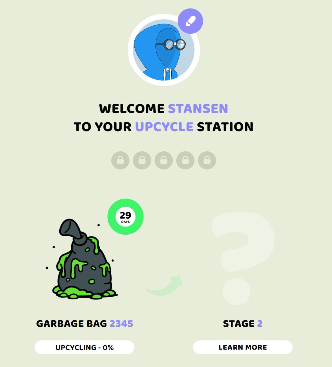 Mint ✅ Stake ✅ 30 days to upcycle, can’t wait to see what’s inside my garbage bag 🗑️