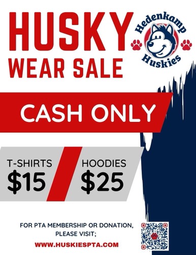 Husky Wear for sale at our Back to School Night Mingle. Please note only CASH transactions will be accepted for purchases.