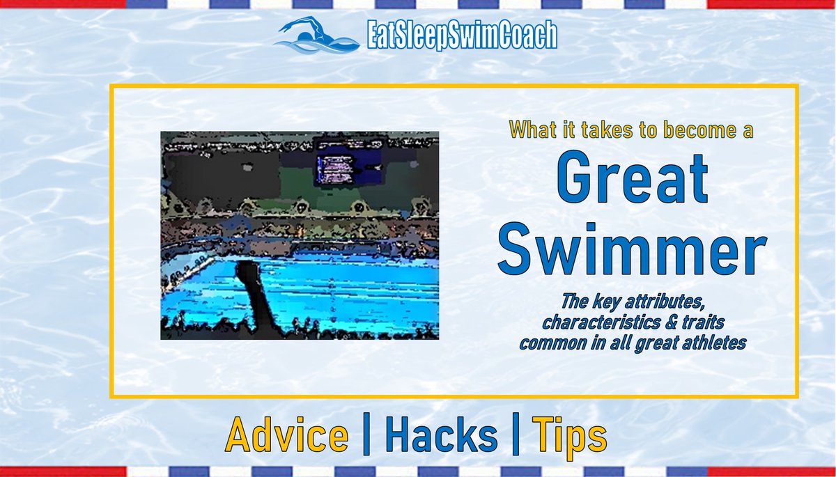 ArthurHorsfield's tweet photo. What it Takes to Become a Great Swimmer
In this article, we’ll provide advice, hacks and tips on attributes, characteristics &amp; traits it takes to become a great swimmer.
#greatswimmer #swimmerdevelopment #eatsleepswimcoach
https://t.co/eg6DprMm3G https://t.co/25zCTptlLQ