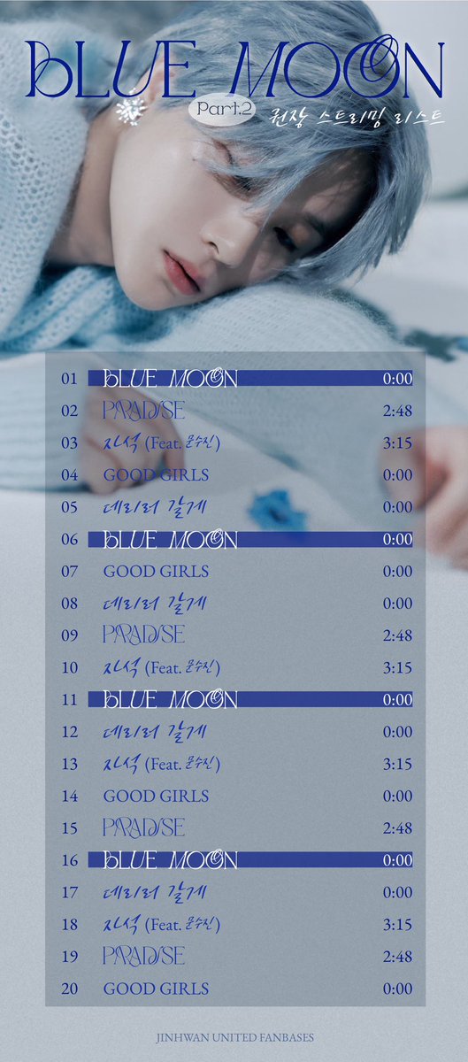 0207kjhdotcom's tweet photo. 잠시후 6시에 공개될 진환이의 첫 솔로앨범 
BLUE MOON🌙 스밍리스트입니다 ❗️
이용권 페이백 이벤트도 진행 중이니
많은 참여 부탁드려요 🙇‍♀️🌙 https://t.co/zaI4PW3JlB