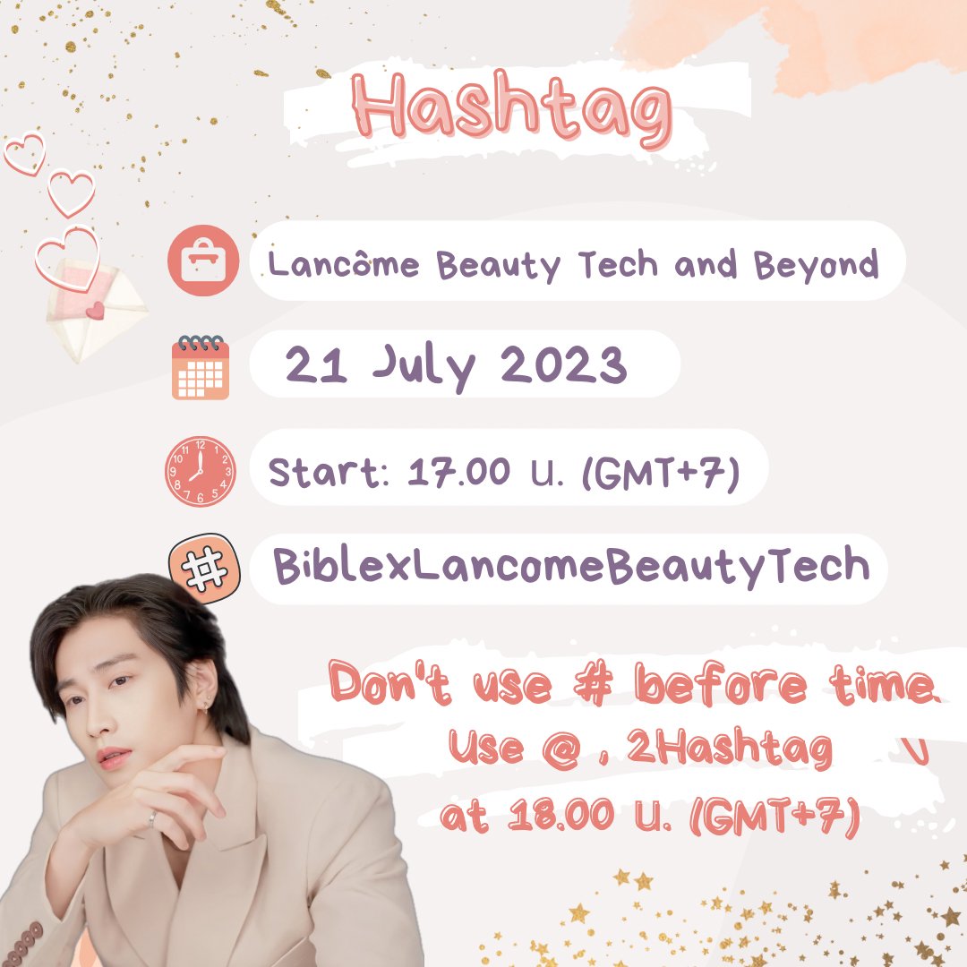 bible_officiall's tweet photo. 📢 ประกาศ Hashtag 📢

💼  Lancôme Beauty Tech and Beyond
🗓️ 21 กรกฎาคม 2566
⏰ เริ่มเทรนด์  17.00 น. (เวลาไทย)

#️⃣ BiblexLancomeBeautyTech

❌ ไม่เล่น # ก่อนเวลานะคะ

🍀 #BibleWichapas
🍀 #bsumone
🍀 @biblesumett https://t.co/aQHfeu5yaA