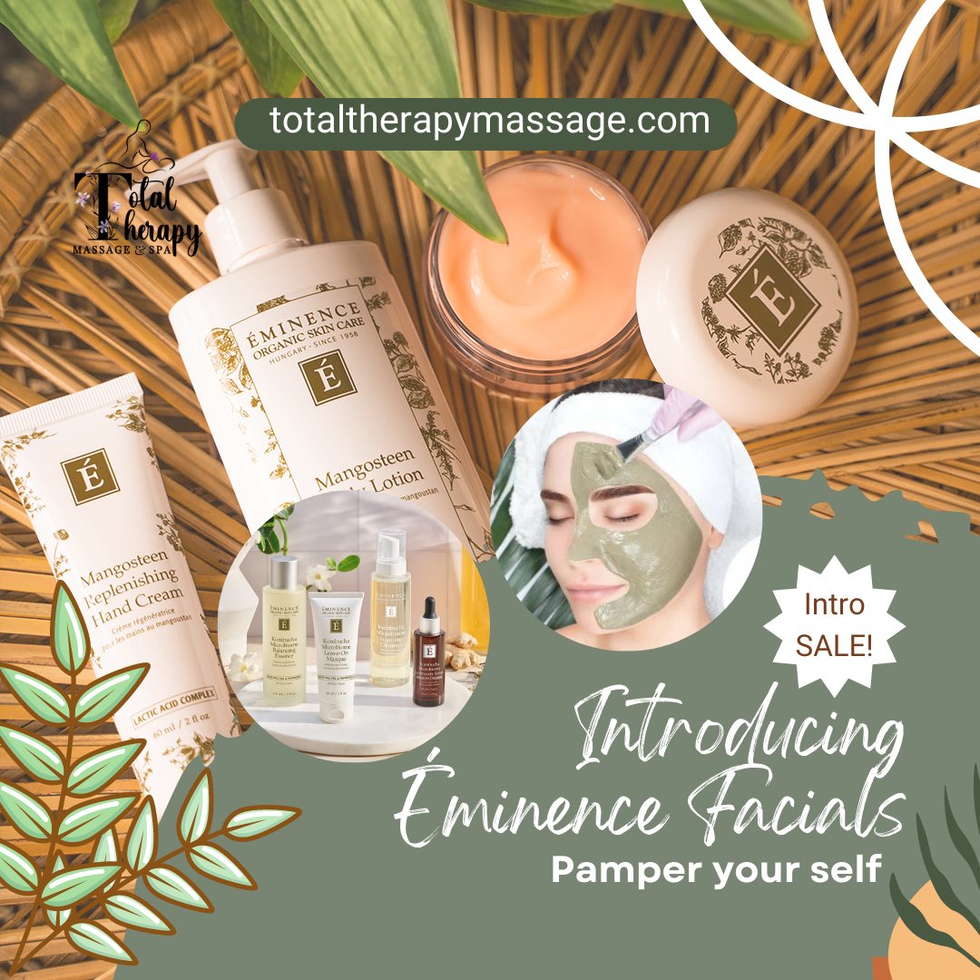 Schedule an Éminence Facial today! 
totaltherapymassage.com/book-now