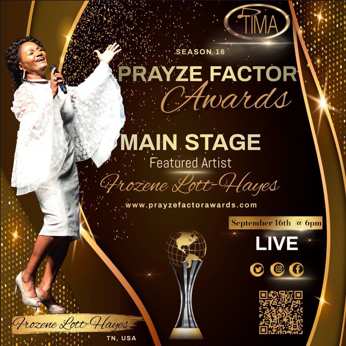 JoinTimaNow's tweet photo. Featured Main Stage Performer for Season 16 of the Prayze Factor Awards...Frozene Lott-Hayes from TN, USA 

#prayzefactorawards16 https://t.co/cosDGu8fjU