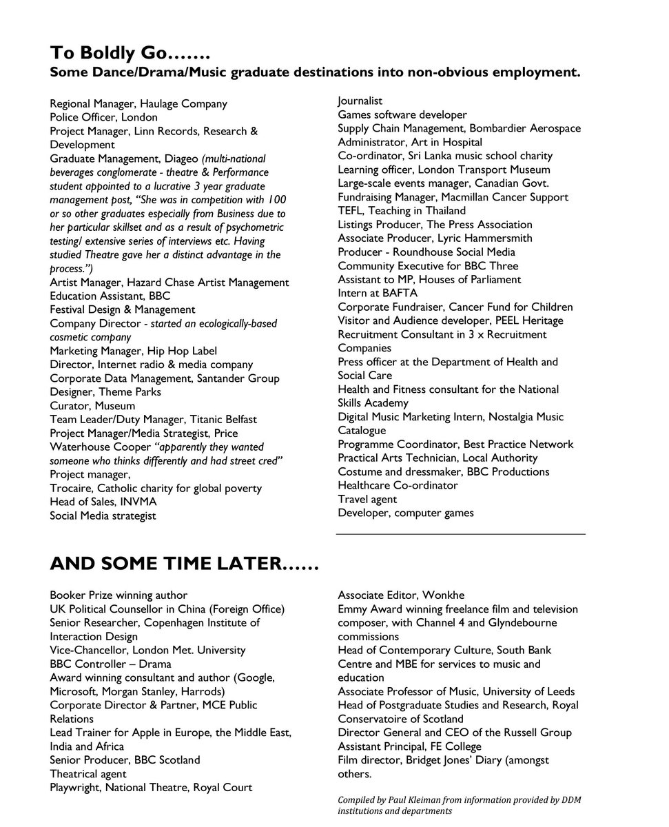 Paul Kleiman (@drpaulkleiman) on Twitter photo <a href="/AaronPorter/">Aaron Porter</a> A while back I was asked by university careers officers where do Dance, Drama and Music graduates go if they don’t become (low paid) dancers, actors or musicians. Here’s an answer to that. <a href="/AaronPorter/">Aaron Porter</a> A while back I was asked by university careers officers where do Dance, Drama and Music graduates go if they don’t become (low paid) dancers, actors or musicians. Here’s an answer to that.