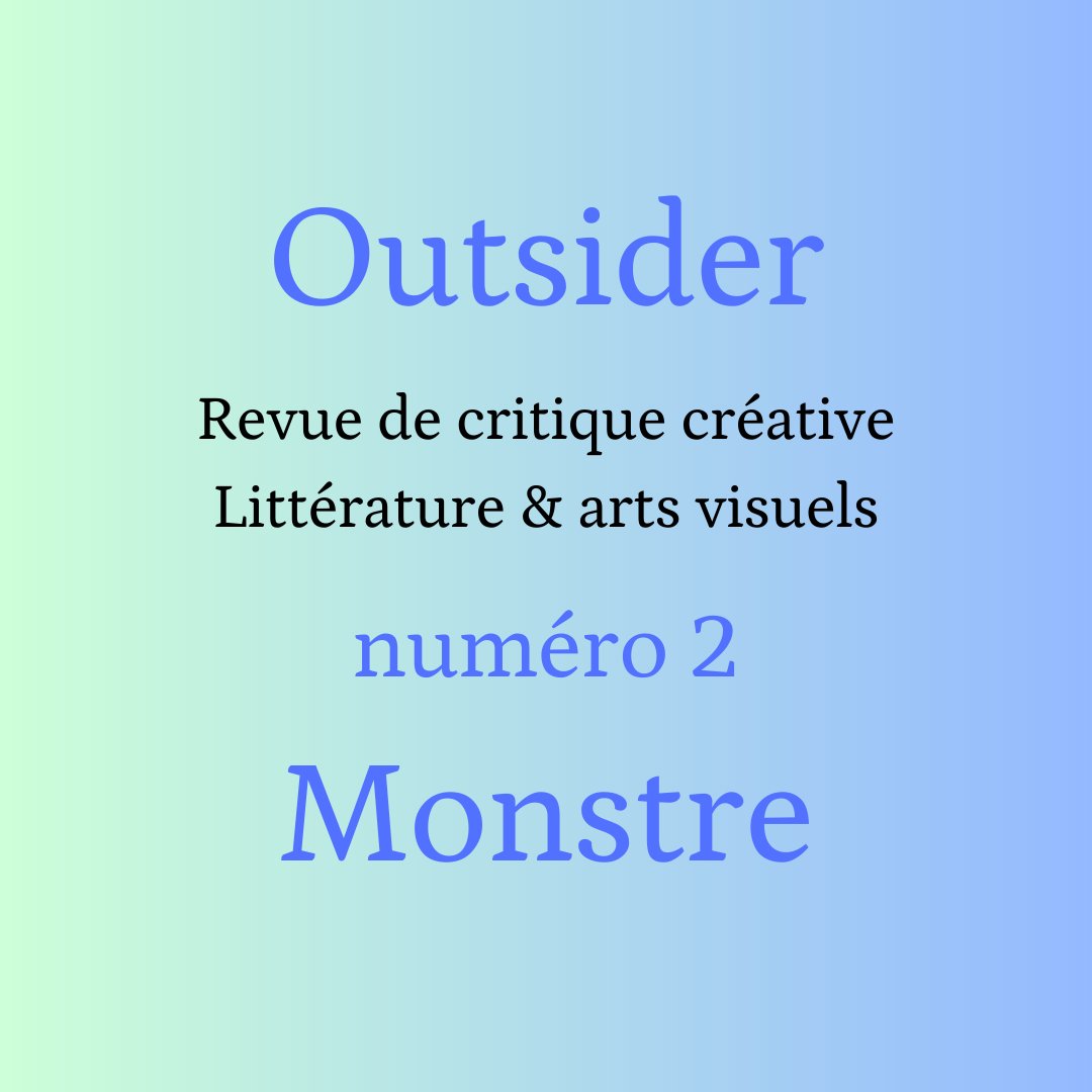 OutsiderRevue's tweet photo. Après un looooong silence 🌬️nous revenons avec un appel pour notre 2ème numéro MONSTRE ➡️ infos ici https://t.co/dsIePCo6Lm On a hâte de vous lire! https://t.co/uE9Y7S1pSn
