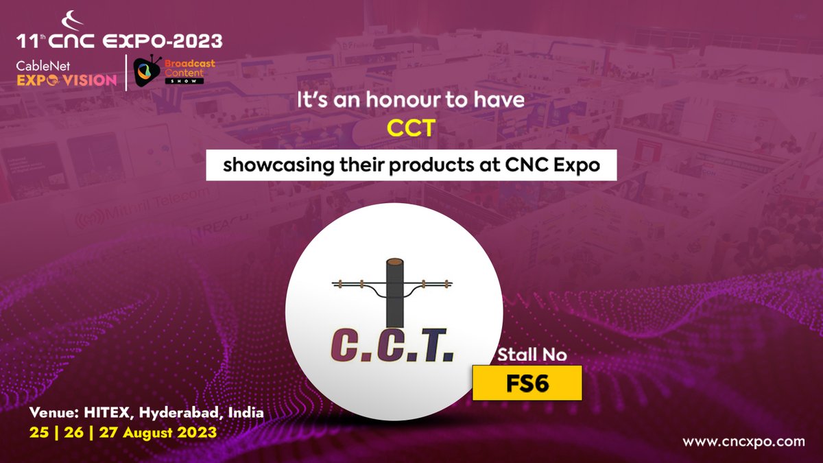 CNC Expo is delighted to announce that CCT will be joining us as an exhibitor. Visit their stall at FS6 in HITEX, Hyderabad, India on 25th, 26th, and 27th August 2023 to experience their innovative solutions in the field.

#cncexpo #expo #cct #newtechnology #showcasing #business