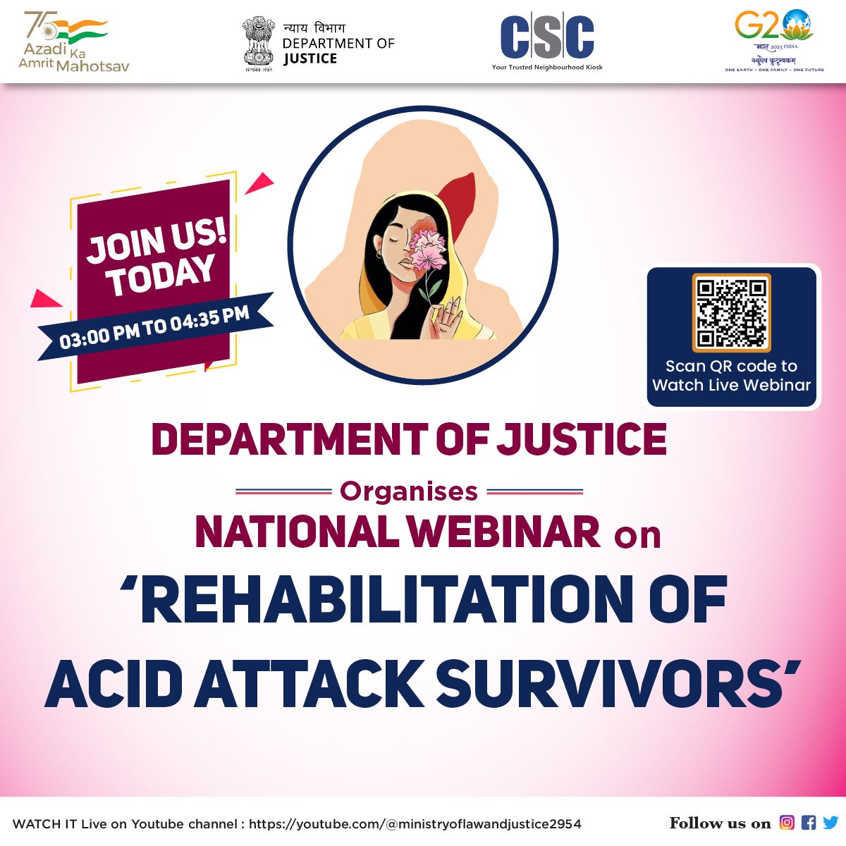 MLJ_GoI's tweet photo. Department of Justice organises 17th webinar on 'Rehabilitation of Acid Attack Survivors' today as part of national webinar series under Legal Literacy & Legal Awareness Program #LLLAP. Scan the QR code to Join us from 3:00 p.m.- 4:35 p.m. https://t.co/3KMdC4sSTd