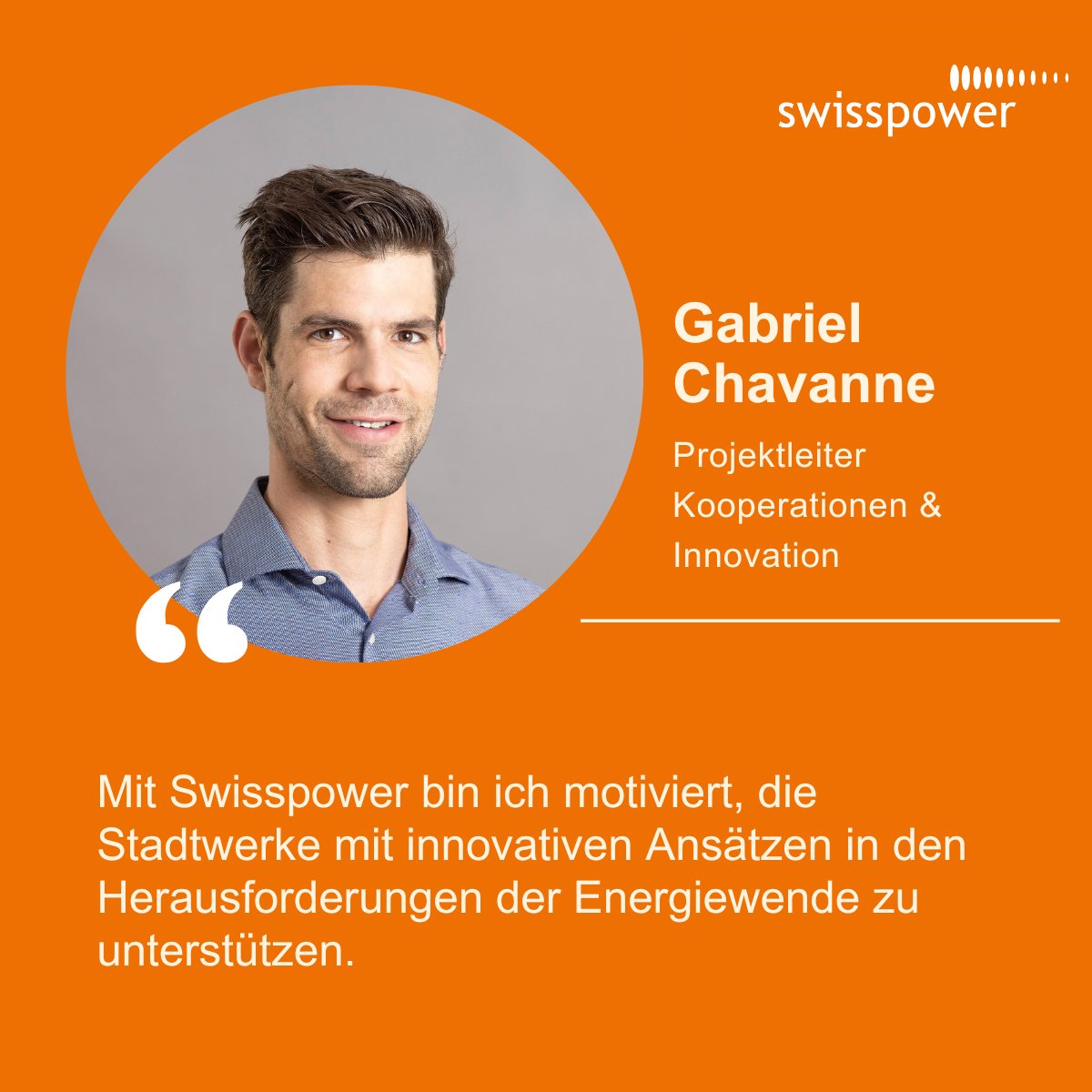 In den letzten Wochen durften wir bei Swisspower mehrere Neuzugänge willkommen heissen. Gabriel Chavanne ist seit Juni als Projektleiter Kooperationen & Innovation bei Swisspower tätig. Als gelernter Wirtschaftsingenieur und Berater bringt er viel branchenspezifisches Wissen mit.