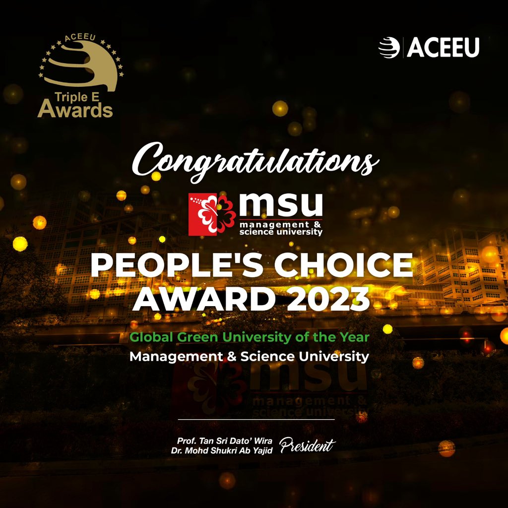 MohdShukriYajid's tweet photo. Sharing this amazing news that @MSUMalaysia has been recognized with People's Choice Award 2023, in the category of Global Green University of the Year by the Triple E Awards, organized by @ACEEU_org. Well done &amp; thanks to our supporters and partners. @tkliewe @MOHEOfficial https://t.co/Qq0R2lE06s