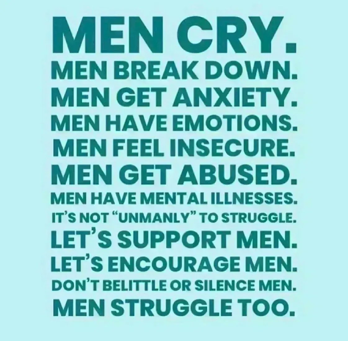 MindBodySoleUK's tweet photo. Men's mental health deserves much more attention.

Toxic masculinity has made men think that they can't have a mental illness or seek professional help for their mental health

Men don't need to "man up," they just need to be given the proper support. https://t.co/ihOBfk8DTX