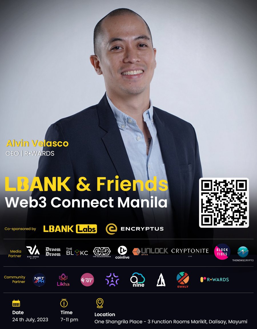 LBankPH's tweet photo. Join us at the most electrifying event of the year as Alvin Velasco of @rwardsnft dives into the limitless possibilities of the decentralized web. #LBank https://t.co/8gkgTZx49l
