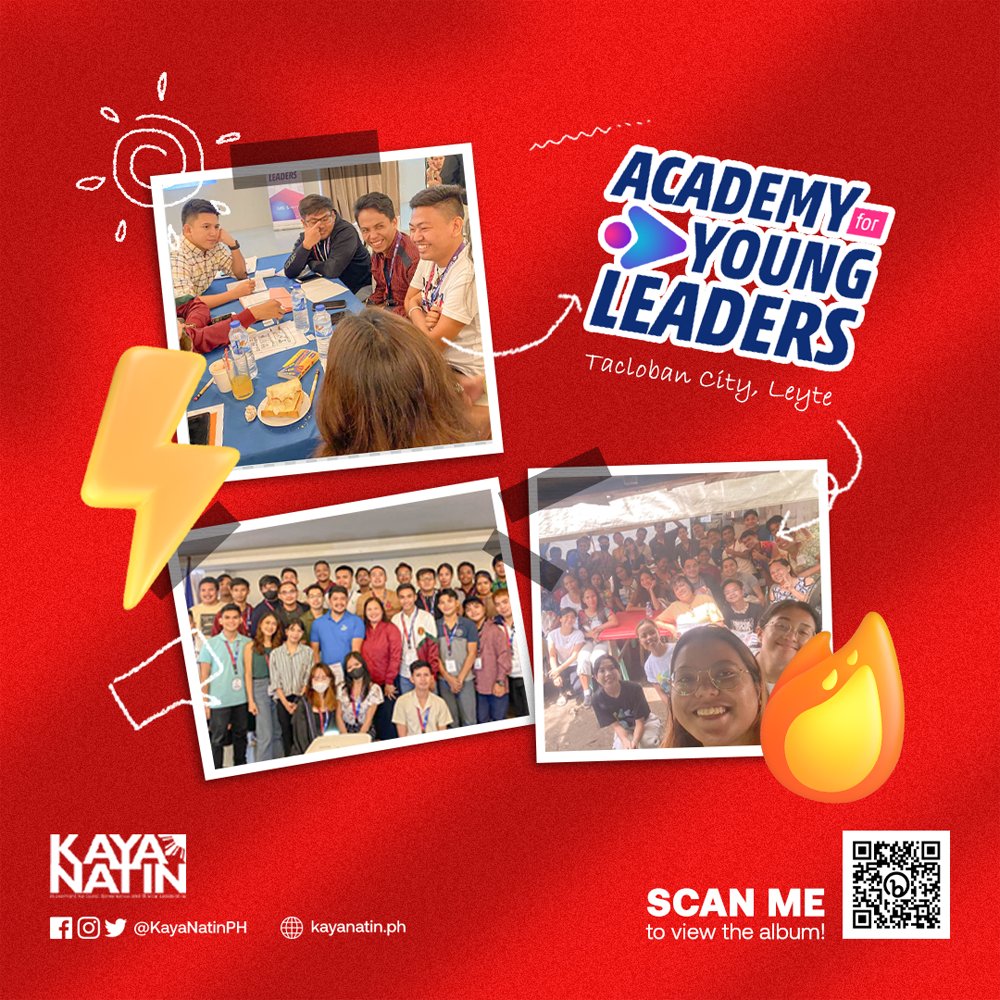 Kaya Natin! Movement on Twitter "KEEP THE FIRE BURNING, YOUNG LEADERS