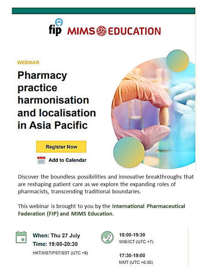PhilPharmacists's tweet photo. We are cordially inviting everyone to attend the FIP- MIMS Education webinar, "Pharmacy Practice Harmonisation and Localisation in Asia Pacific" on 27th of July, 2023, 7:00 pm. To Register please click the link below: https://t.co/SY2Dz2ujvj Thank you very much! #ONEPPhA https://t.co/aowIh1fZd7