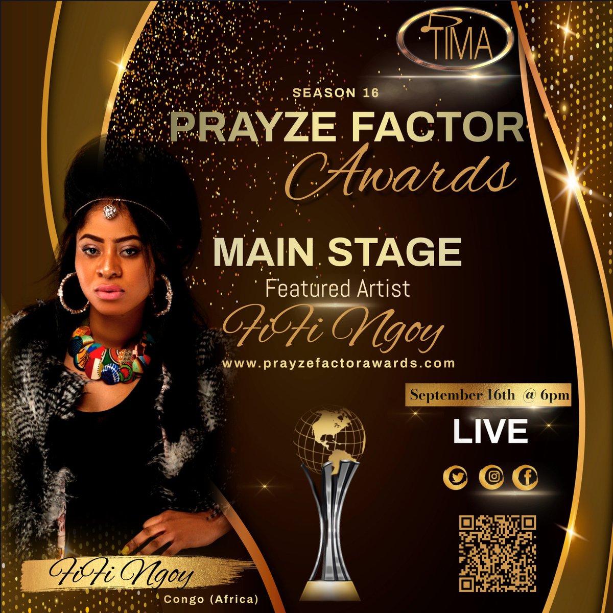 JoinTimaNow's tweet photo. Featured Main Stage Performer for Season 16 of the Prayze Factor Awards...FiFi Ngoy from Demoractic Republic of Congo (Africa) 

#prayzefactorawards16 https://t.co/Bwz9fw1tjQ