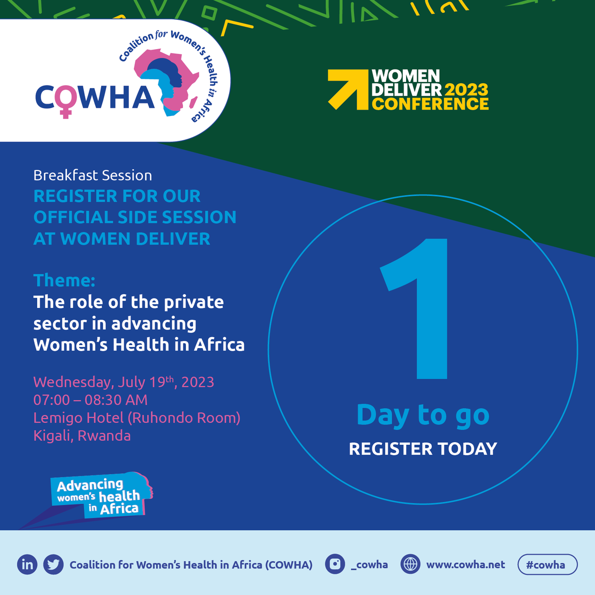 1 Day left till our breakfast side session at #WD2023  in #Kigali  #Rwanda 

If you are attending Women Deliver and have not registered for our session yet, you can do so here:
lnkd.in/dBNYCAG
 
#WomensHealth  #WD2023  #partnership  #collaboration  #girlshealth